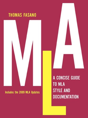 A Concise Guide to MLA Style and Documentation