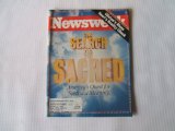 Newsweek November 28, 1994 (THE SEARCH FOR THE SACRED AMERICA'S QUEST FOR SPIRITUAL MEANING - CLINTON'S BLUES NEWT'S REALITY CHECK, VOLUME CXXIV, NO. 22)