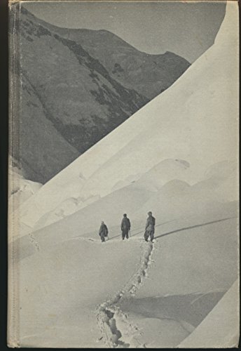 Mountaineering - the Freedom of the Hills