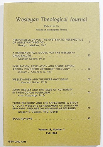 Wesleyan Theological Journal, Volume 19 Number 2, Fall 1984