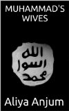 MUHAMMAD'S WIVES