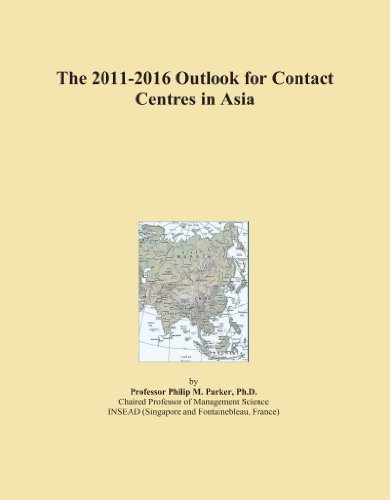The 2011-2016 Outlook for Contact Centres in Asia