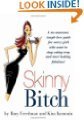 Skinny Bitch and Skinny Bitch in the Kitch