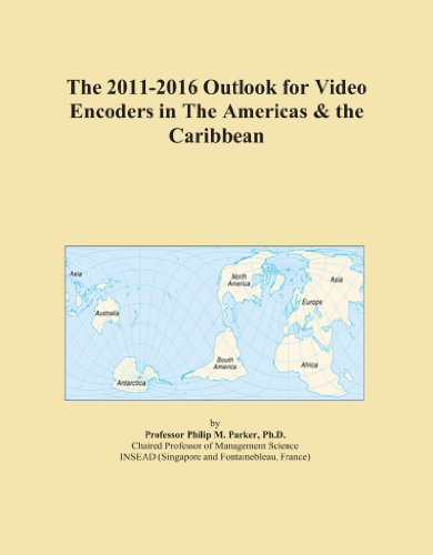 The 2011-2016 Outlook for Video Encoders in The Americas & the Caribbean