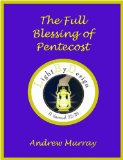 The Full Blessing Of Pentecost