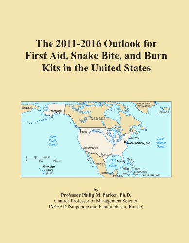 The 2011-2016 Outlook for First Aid, Snake Bite, and Burn Kits in the United States