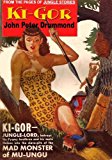 The Mad Monster of Mu-Ungu [The Ki-Gor Collection]