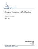Singapore: Background and U.S. Relations