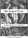 The Reign of Terror: Re-Thinking the 9/11 Conspiracy