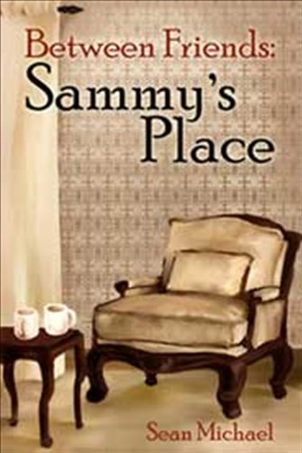 Between Friends: Sammy's Place