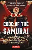 Code of the Samurai: A Modern Translation of the Bushido Shoshinshu of Taira Shigesuke: A Contemporary Translation of the Bushido Shoshins