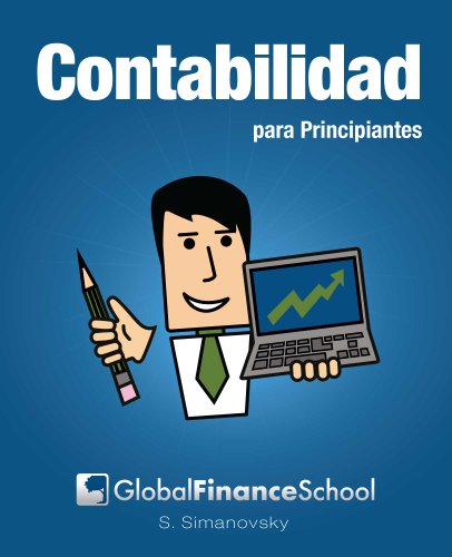Contabilidad para Principiantes (Spanish Edition)