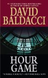 2 Novels by David Baldacci--Hour Game, True Blue