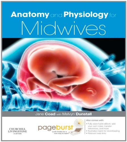 Anatomy and Physiology for Midwives