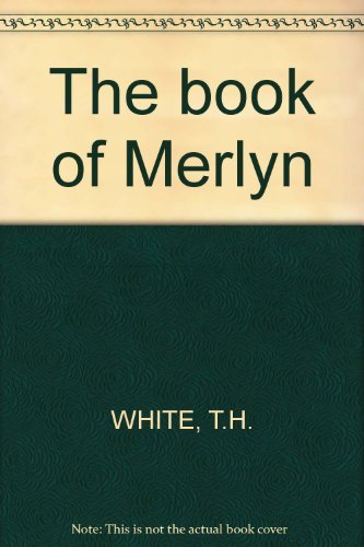 The book of Merlyn