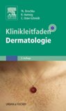 Klinikleitfaden Dermatologie (German Edition)