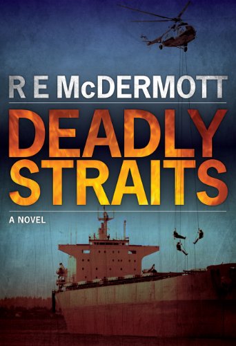 Deadly Straits (A Tom Dugan Novel)