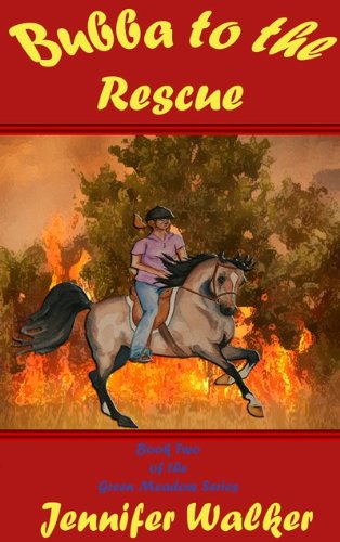 Bubba to the Rescue (Green Meadow Riders Book 2)