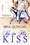 It's In His Kiss (Brew Ha Ha .5 Short Romantic Comedy)