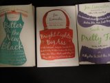 Jan Lancaster Collection: Bitter is The New Black+Bright Lights, Big Ass+Such A Pretty Fat