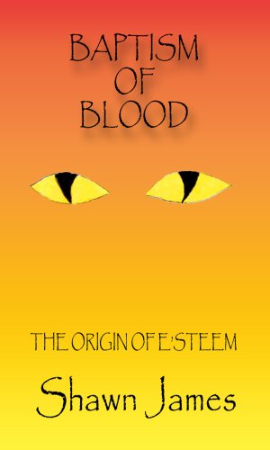Book Cover BAPTISM OF BLOOD- THE ORIGIN OF E'STEEM