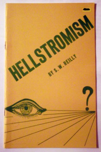 Sy Reilly's Hellstromism