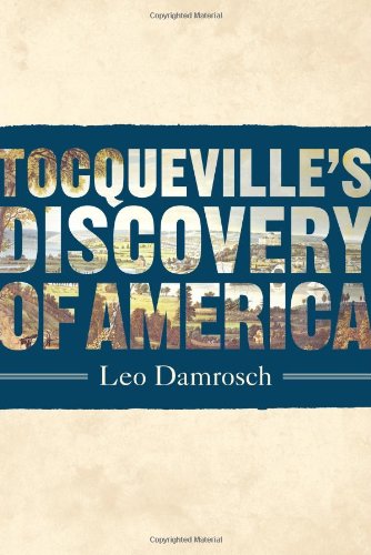 Tocqueville's Discovery of America