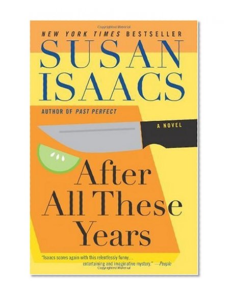 After All These Years: A Novel