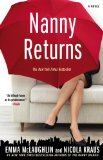 Nanny Returns: A Novel