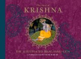 The Song of Krishna: The Illustrated Bhagavad Gita