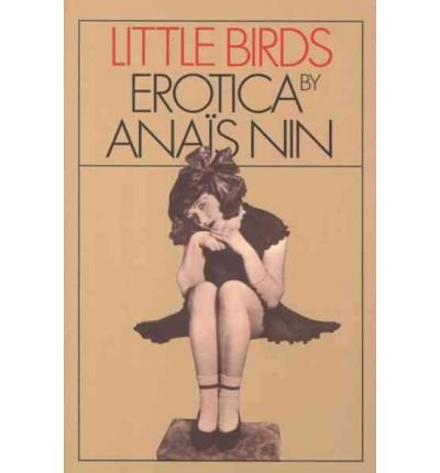 [ Little Birds[ LITTLE BIRDS ] By Nin, Anais ( Author )Feb-02-2004 Paperback