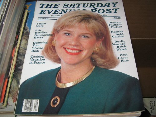 Saturday Evening Post (Tipper Gore , William Faulkner , Eric Schiffer, April 1993)