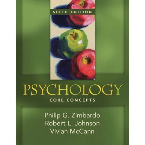 Psychology: Core Concepts 6th Edition (Book Only)