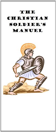 The Christian Soldier’s Manuel