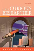 The Curious Researcher 6th Edition (Book Only)