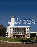 IIT and other, undecimal stories.