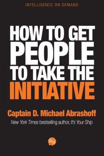 How to Get People to Take the Initiative