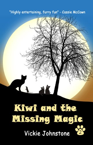 Kiwi and the Missing Magic (Kiwi series Book 2)