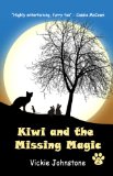 Kiwi and the Missing Magic (Kiwi series Book 2)