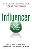 Influencer : The Power to Change Anything