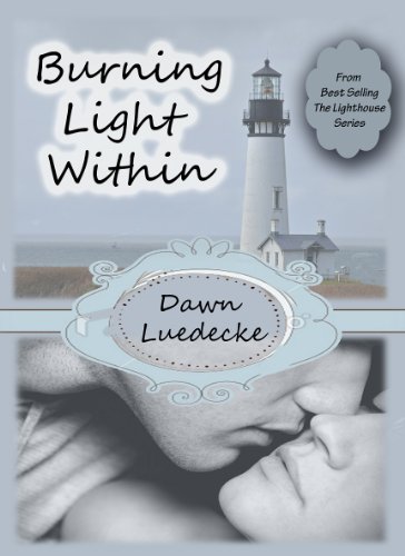 Burning Light Within (The Lifesaving Series Book 4)