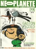 NEO -PLANETE, LE MAG DE L'ENVIRONNEMENT, 13, AVRIL MAI , 2010: GASTON L'ECOLO, MASCOTTE DE L'ONU, EN AVANT PREMIERE, UNE PLANCHE DE SON NOUVEL ALBUM