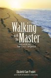 Walking with the Master: Answering the Call of Jesus