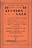 U.S. & Foreign Stamps, Airpost Stamps & Covers, Specialties, Postal History Items, Souvenir- Deluxe Sheets, Essays, Collections, Errors, Sale 13 (Stamp Auction Catalog) (F.R. Ferryman, Inc., Jan. 25-27, 1941.)