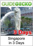 Singapore in 3 Days