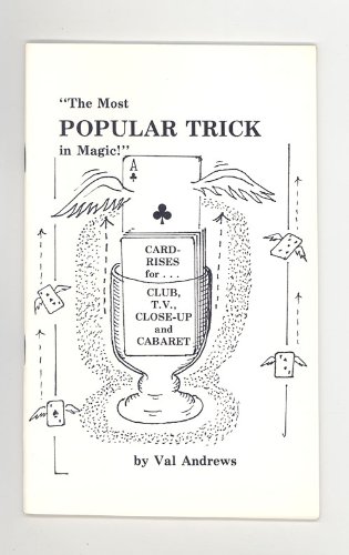 The Most Popular Trick in Magic! Card Rises for Club, T.V., Close-Up and Cabaret
