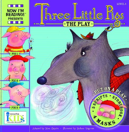 NIR! Plays: Three Little Pigs - Level 1 (Now I'm Reading! Plays)