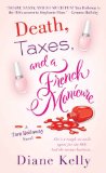 Death, Taxes, and a French Manicure: A Tara Holloway Novel