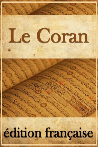 Le Coran (French Edition)