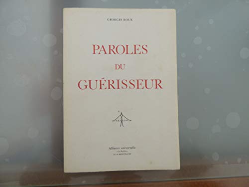 Paroles Du Guerisseur